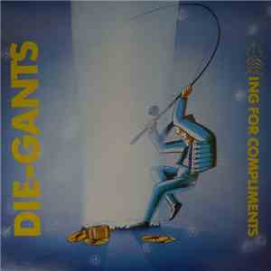 Die-Gants - Fishing For Compliments flac album
