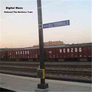 Digital Mass - Onboard The Nowhere Train flac album