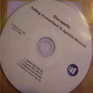 Discopolis  - Falling (Committed To Sparkle Motion) flac album