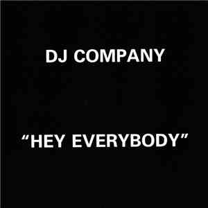 DJ Company - Hey Everybody flac album