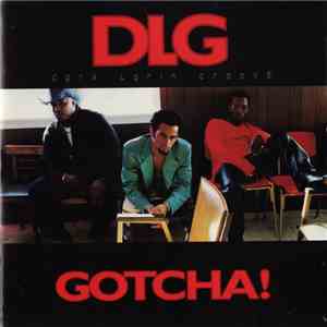DLG (Dark Latin Groove) - Gotcha! flac album