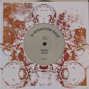 D-Operation Drop - Warrior March / Sativa Team flac album