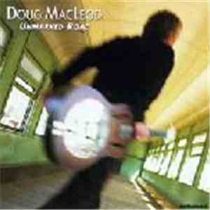 Doug MacLeod - Unmarked Road flac album