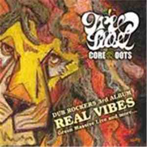 Dub Rockers - Real Vibes : Green Massive Live And More... flac album