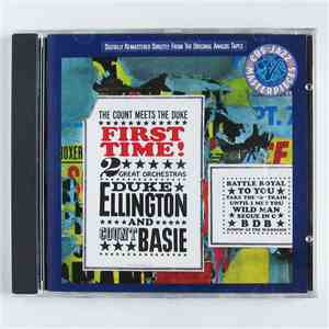 Duke Ellington, Count Basie - First Time! - The Count Meets The Duke flac album