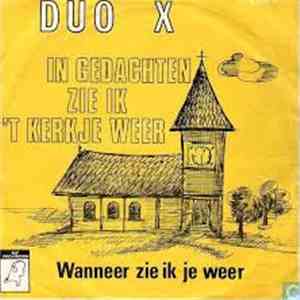 Duo X - In Gedachten Zie Ik 't Kerkje Weer flac album