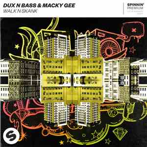 Dux N Bass & Macky Gee - Walk N Skank flac album