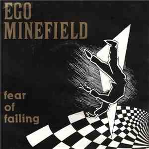 Ego Minefield - Fear Of Falling flac album