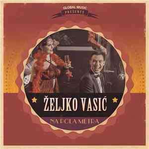 Željko Vasić - Na Pola Metra flac album