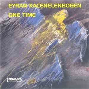 Eyran Kacenelenbogen - One Time flac album