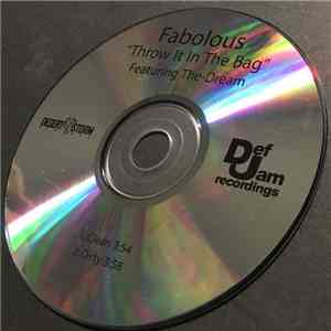 Fabolous featuring The-Dream - Throw It In The Bag flac album