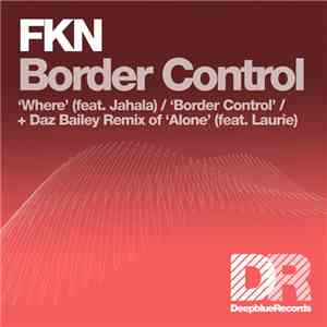 FKN - Border Control flac album