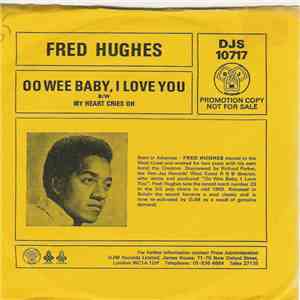 Fred Hughes - Oo Wee Baby, I Love You / My Heart Cries Oh flac album