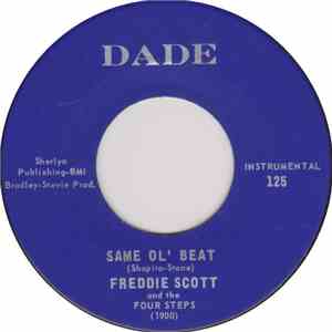 Freddie Scott And The Four Steps - Same Ol' Beat / Take A Rest flac album