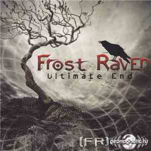 Frost Raven - Ultimate End flac album