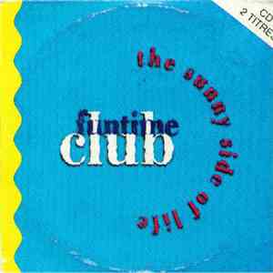 Funtime Club - The Sunny Side Of Life flac album