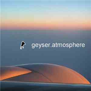Geyser - Atmosphere flac album
