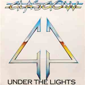 Glasgow - Under The Lights flac album