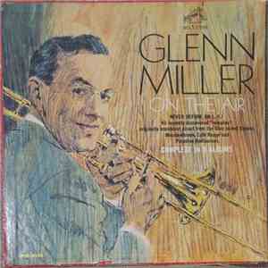 Glenn Miller - On The Air Volume 1-3 flac album
