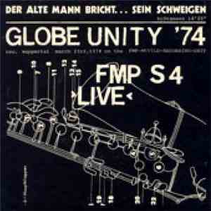 Globe Unity Orchestra - Der Alte Mann Bricht … Sein Schweigen flac album