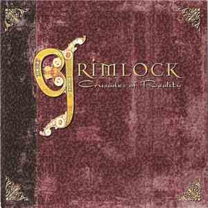 Grimlock  - Crusades Of Reality flac album
