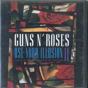 Guns N' Roses - Use Your Illusion II - World Tour - 1992 In Tokyo flac album
