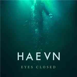 Haevn - Eyes Closed flac album