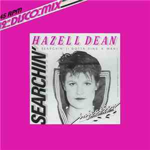 Hazell Dean - Searchin' (I Gotta Find A Man) (Disco-Mix) flac album