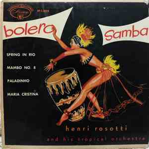 Henri Rosotti And His Tropical Orchestra - Bolero Samba flac album