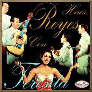 Hermanos Reyes y Su Conjunto Con Teresita  - Hermanos Reyes y Su Conjunto Con Teresita flac album