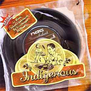 Indigenous - Homebaked flac album