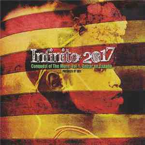 Infinito 2017 - Conquest Of The More Vol. 1: Entrar En España flac album