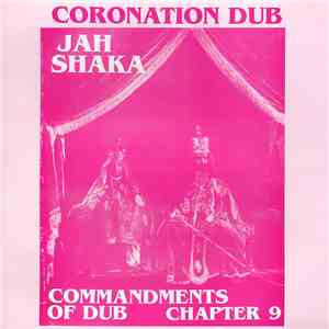Jah Shaka - Commandments Of Dub Chapter 9 - Coronation Dub flac album