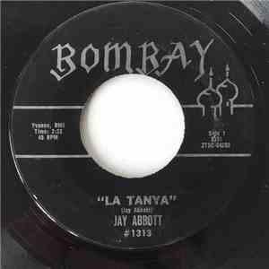 Jay Abbott - La Tanya / Going Strong flac album