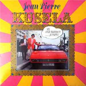 Jean-Pierre Kusela - Voi Hyvä Tavaton flac album