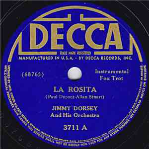 Jimmy Dorsey And His Orchestra - La Rosita / Minnie From Trinidad flac album