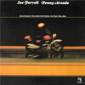 Joe Farrell - Penny Arcade flac album
