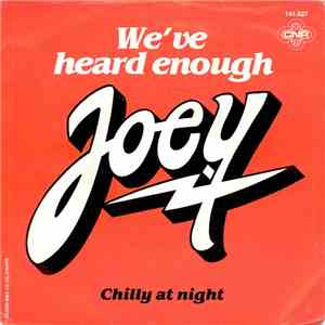 Joey  - We've Heard Enough flac album