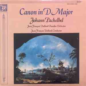 Johann Pachelbel, Jean-François Paillard Chamber Orchestra, Jean-François Paillard - Canon In D Major flac album