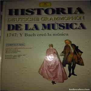 Johann Sebastian Bach / Musica Antiqua Köln, Reinhard Goebel - 1747: Y Bach Creó la Música flac album