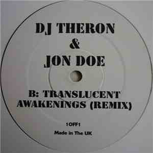 Jon Doe & Flatfoot Sam / DJ Theron & Jon Doe - Cadmium / Translucent Awakenings (Remix) flac album