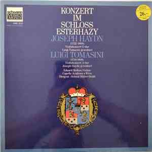 Joseph Haydn, Luigi Tomasini, Eduard Melkus, Capella Academica Wien, Helmut Müller-Brühl - Konzert Im Schloss Esterhazy flac album