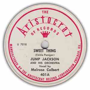 Jump Jackson And His Orchestra - Sweet Thing / Not Now Baby flac album