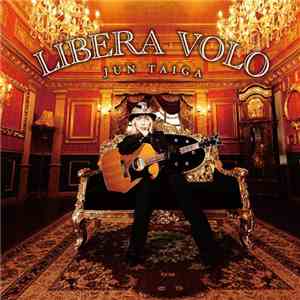 Jun Taiga - Libera Volo flac album