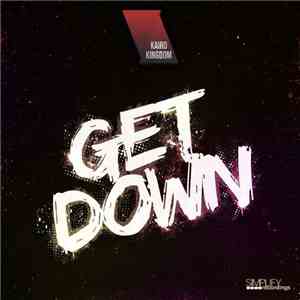 Kairo Kingdom - Get Down flac album