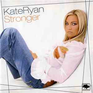 Kate Ryan - Stronger flac album