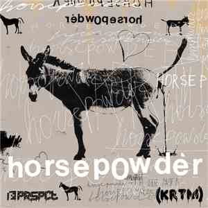 (KRTM) - Horsepowder flac album