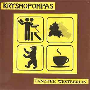 Krysmopompas - Tanztee Westberlin flac album