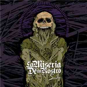 La Miseria De Tu Rostro - Savia flac album