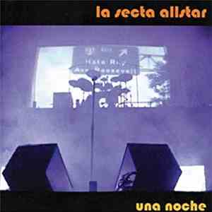 La Secta Allstar - Una Noche flac album
